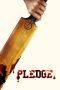 Nonton Film Pledge (2018) Terbaru Nonton Film Pledge (2018) Terbaru