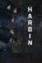 Nonton Film Harbin (2024) Terbaru
